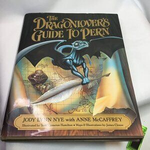 The Dragonlover's Guide To Pern by Jody Lynn Nye & Anne McCaffrey HC/DJ 1989 1st